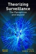 Lyon |  Theorizing Surveillance | Buch |  Sack Fachmedien