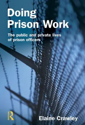 Crawley | Doing Prison Work | Buch | 978-1-84392-216-2 | www.sack.de