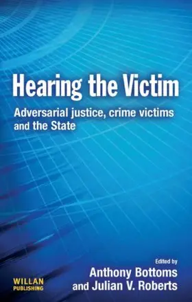 Bottoms / Roberts |  Hearing the Victim | Buch |  Sack Fachmedien