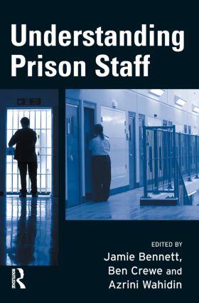 Wahidin / Bennett / Crewe |  Understanding Prison Staff | Buch |  Sack Fachmedien