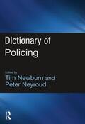 Newburn / Neyroud |  Dictionary of Policing | Buch |  Sack Fachmedien