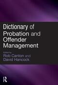 Canton / Hancock |  Dictionary of Probation and Offender Management | Buch |  Sack Fachmedien
