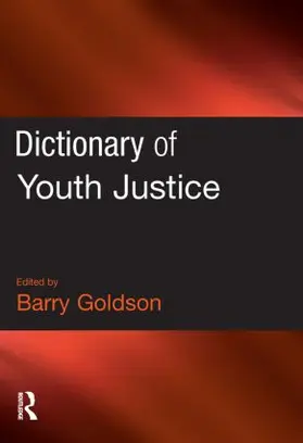 Goldson |  Dictionary of Youth Justice | Buch |  Sack Fachmedien