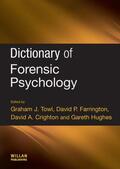 Farrington / Hughes / Towl |  Dictionary of Forensic Psychology | Buch |  Sack Fachmedien