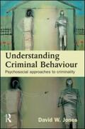 Jones |  Understanding Criminal Behaviour | Buch |  Sack Fachmedien