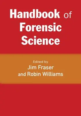 Fraser / Williams | Handbook of Forensic Science | Buch | 978-1-84392-311-4 | www.sack.de