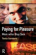 Sanders |  Paying for Pleasure | Buch |  Sack Fachmedien