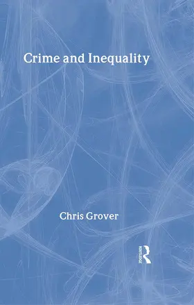 Grover | Crime and Inequality | Buch | 978-1-84392-330-5 | sack.de