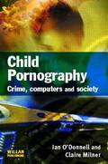 O'Donnell / Milner |  Child Pornography | Buch |  Sack Fachmedien