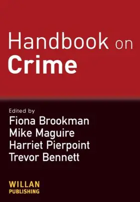 Brookman / Maguire / Pierpoint | Handbook on Crime | Buch | 978-1-84392-371-8 | sack.de