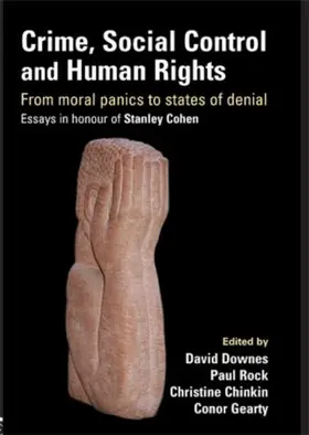 Downes / Rock / Chinkin |  Crime, Social Control and Human Rights | Buch |  Sack Fachmedien