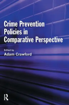 Crawford |  Crime Prevention Policies in Comparative Perspective | Buch |  Sack Fachmedien