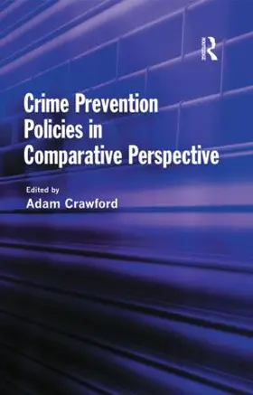 Crawford |  Crime Prevention Policies in Comparative Perspective | Buch |  Sack Fachmedien