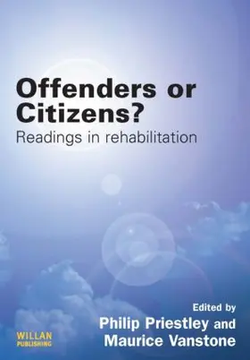 Priestley / Vanstone |  Offenders or Citizens? | Buch |  Sack Fachmedien