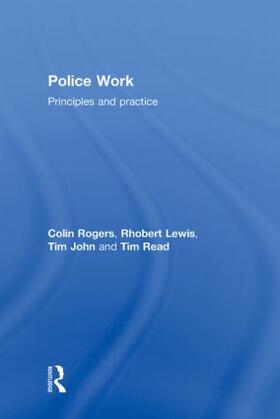 Rogers / Lewis / John |  Police Work | Buch |  Sack Fachmedien