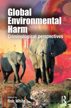 White |  Global Environmental Harm | Buch |  Sack Fachmedien