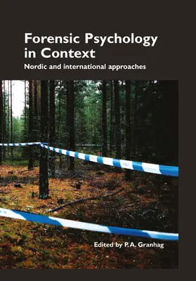Granhag | Forensic Psychology in Context | Buch | 978-1-84392-828-7 | www.sack.de