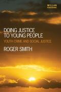 Smith |  Doing Justice to Young People | Buch |  Sack Fachmedien