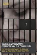 Sheehan / McIvor / Trotter |  Working with Women Offenders in the Community | Buch |  Sack Fachmedien
