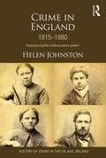 Johnston |  Crime in England 1815-1880 | Buch |  Sack Fachmedien