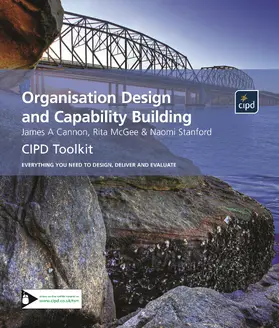 Cannon / McGee / Stanford | Organisation Design and Capability Building | Loseblattwerk | www.sack.de