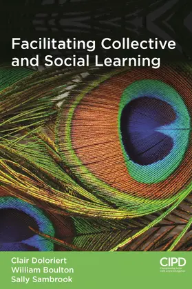 Doloriert / Boulton / Sambrook |  Facilitating Collective and Social Learning | eBook | Sack Fachmedien