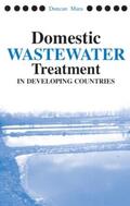 Mara |  Domestic Wastewater Treatment in Developing Countries | Buch |  Sack Fachmedien