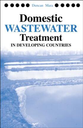 Mara | Domestic Wastewater Treatment in Developing Countries | Buch | 978-1-84407-020-6 | sack.de