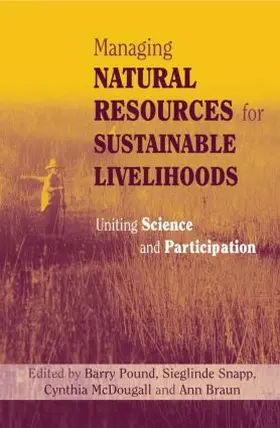 Braun / McDougall / Pound |  Managing Natural Resources for Sustainable Livelihoods | Buch |  Sack Fachmedien