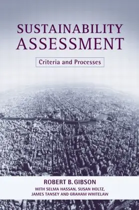 Gibson / Holtz / Tansey |  Sustainability Assessment | Buch |  Sack Fachmedien