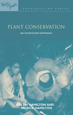 Hamilton | Plant Conservation | Buch | 978-1-84407-083-1 | www.sack.de