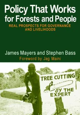Mayers / Bass |  Policy That Works for Forests and People | Buch |  Sack Fachmedien