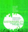Brown / Grootjans / Ritchie |  Sustainability and Health | Buch |  Sack Fachmedien