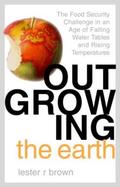 Brown |  Outgrowing the Earth | Buch |  Sack Fachmedien