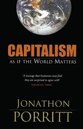 Porritt | Capitalism As If the World Matters | Buch | 978-1-84407-192-0 | www.sack.de