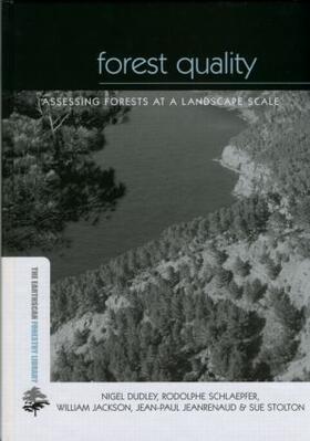 Dudley / Schlaepfer / Jackson | Forest Quality | Buch | 978-1-84407-278-1 | sack.de