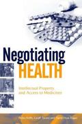 Roffe / Tansey / Vivas-Eugui |  Negotiating Health | Buch |  Sack Fachmedien