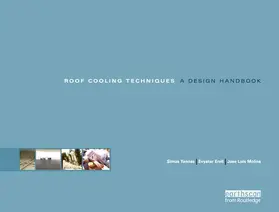 Erell / Yannas / Molina |  Roof Cooling Techniques | Buch |  Sack Fachmedien