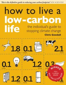 Goodall | How to Live a Low-Carbon Life | Buch | 978-1-84407-426-6 | sack.de