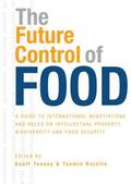 Tansey / Rajotte |  The Future Control of Food | Buch |  Sack Fachmedien