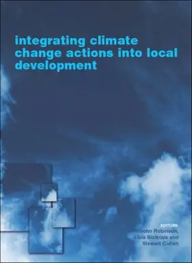 Bizikova / Robinson / Cohen |  Integrating Climate Change Actions into Local Development | Buch |  Sack Fachmedien