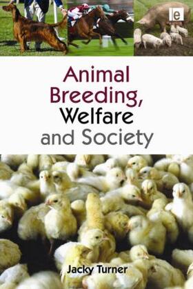 Turner | Animal Breeding, Welfare and Society | Buch | 978-1-84407-588-1 | sack.de