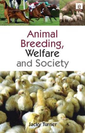 Turner | Animal Breeding, Welfare and Society | Buch | 978-1-84407-589-8 | sack.de