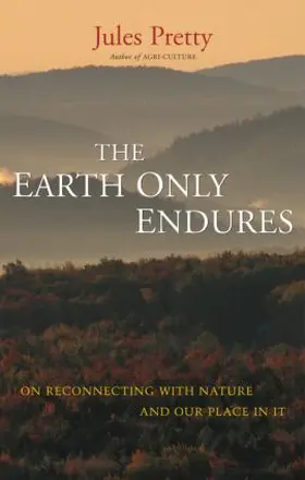 Pretty | The Earth Only Endures | Buch | 978-1-84407-613-0 | sack.de