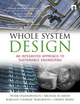 Stansinoupolos / Smith / Hargroves | Whole System Design | Buch | 978-1-84407-642-0 | sack.de