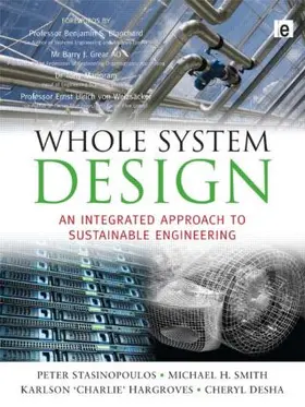 Stansinoupolos / Smith / Hargroves |  Whole System Design | Buch |  Sack Fachmedien