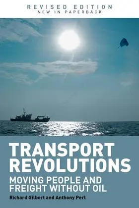 Gilbert / Perl |  Transport Revolutions | Buch |  Sack Fachmedien