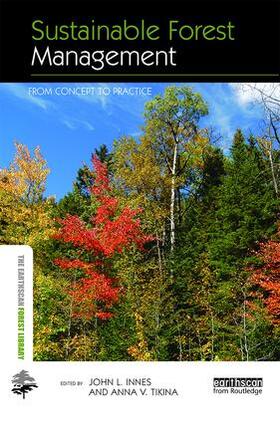Tikina / Innes | Sustainable Forest Management | Buch | 978-1-84407-724-3 | sack.de