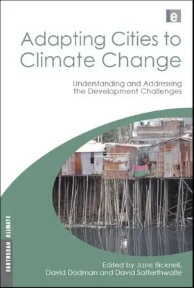 Bicknell / Dodman / Satterthwaite |  Adapting Cities to Climate Change | Buch |  Sack Fachmedien