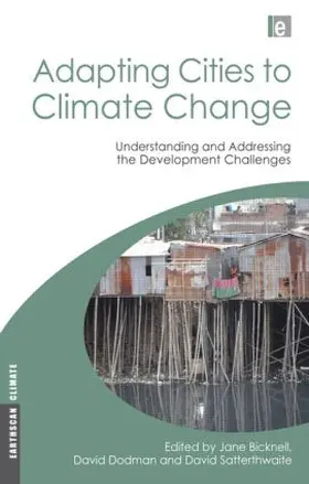 Dodman / Bicknell / Satterthwaite |  Adapting Cities to Climate Change | Buch |  Sack Fachmedien